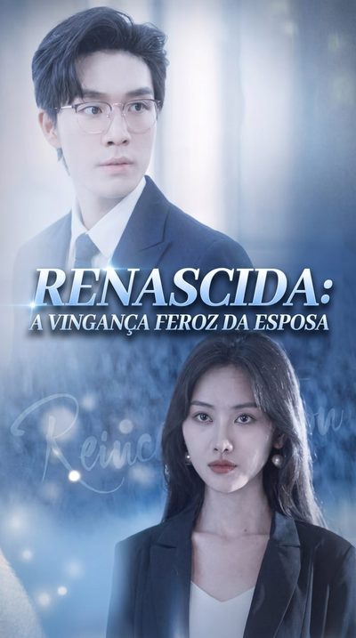Capa da minisserie Renascida a Vingança Feroz da Esposa