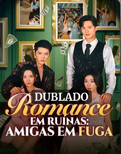 Capa da minisserie Romance em Ruínas: Amigas em Fuga