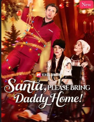 Capa da minisserie Santa, Please Bring Daddy Home! - Papai Noel, por Favor, Traga o Papai para Casa!