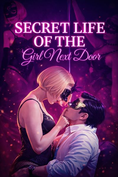 Capa da minisserie Secret Life of the Girl Next Door Vida Secreta da Garota da Casa ao Lado