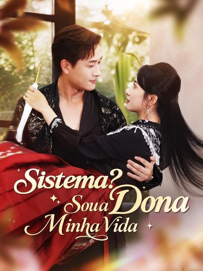 Capa da minisserie Sistema? Sou a Dona da Minha Vida