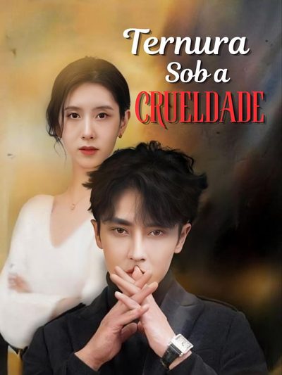 Capa da minisserie Ternura sob a Crueldade Meu Marido, com Quem Me Casei num Instante, É Um Tirano Gentil Tenderness Beneath Cruelty