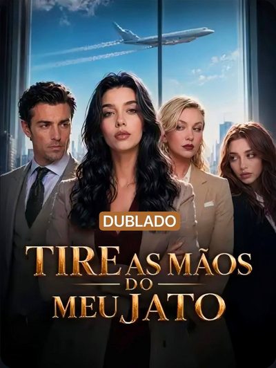 Capa da minisserie Tire as Mãos do Meu Jato dublado