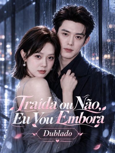 Capa da minisserie Traída Ou Não, Eu Vou Embora