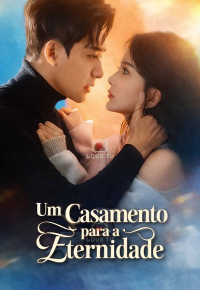 Capa da minisserie Um Casamento para a Eternidade