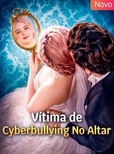 Capa da minisserie Vítima de Cyberbullying no Altar