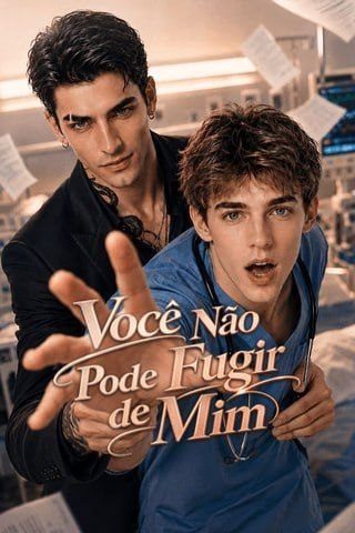 Capa da minisserie Você Não Pode Fugir de Mim Bl
