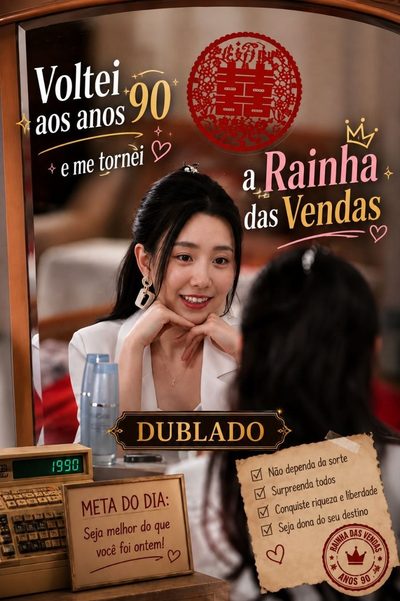 Capa da minisserie Voltei aos Anos 90 Como a Rainha das Vendas